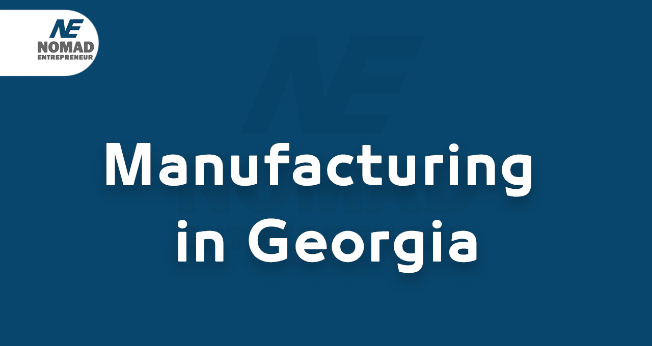 Manufacturing in Georgia