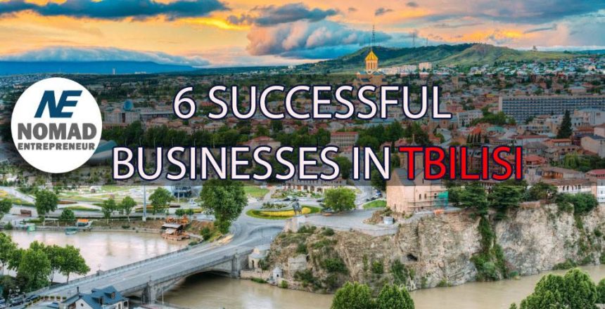 successful businesses in tbilisi